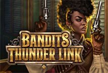 Bandits Thunder Link slot